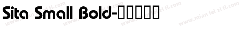 Sita Small Bold字体转换